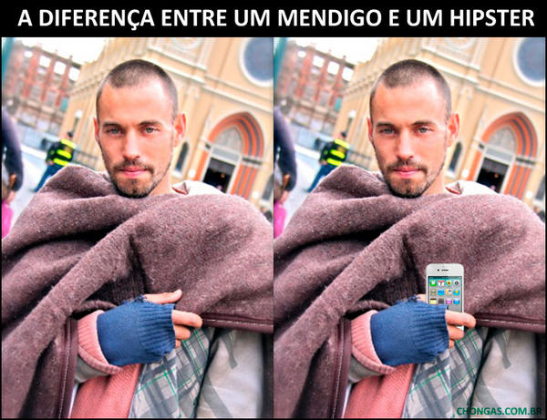 Qual a diferença entre um mendigo e um hipster?